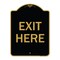 Signmission Designer Series Parking Lot Exit Here, Black & Gold Aluminum Sign, 24" L, 18" H, BG-1824-23424 A-DES-BG-1824-23424 - alternate 1
